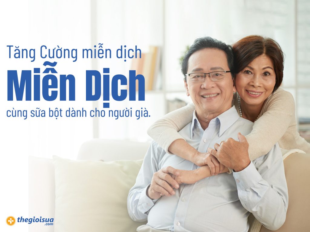 Tăng Cường Sức Khỏe Miễn Dịch Cùng Sữa Bột Dành Cho Người Già