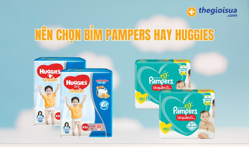 nen chon bim pampers hay huggies cho be